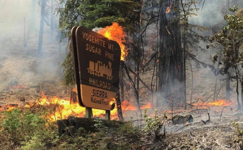 Yosemite Sugar Pine Railroad Sign Burns as Railroad Fire Spreads Just South of Yosemite